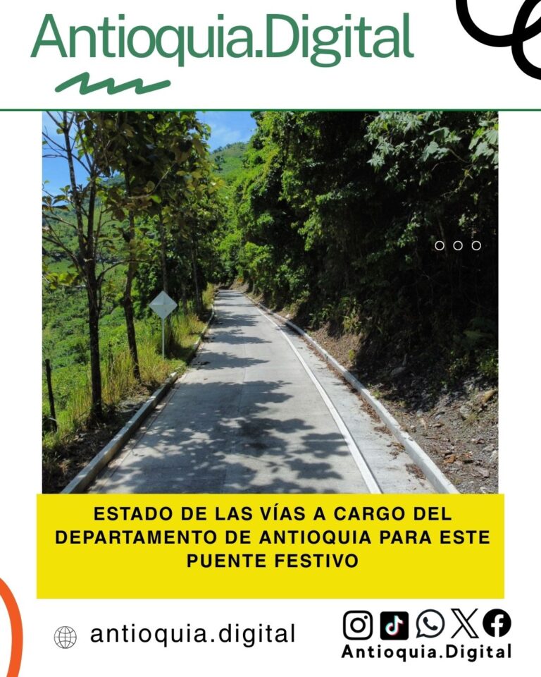 Estado de las vías en Antioquia para el fin de semana festivo de Reyes 