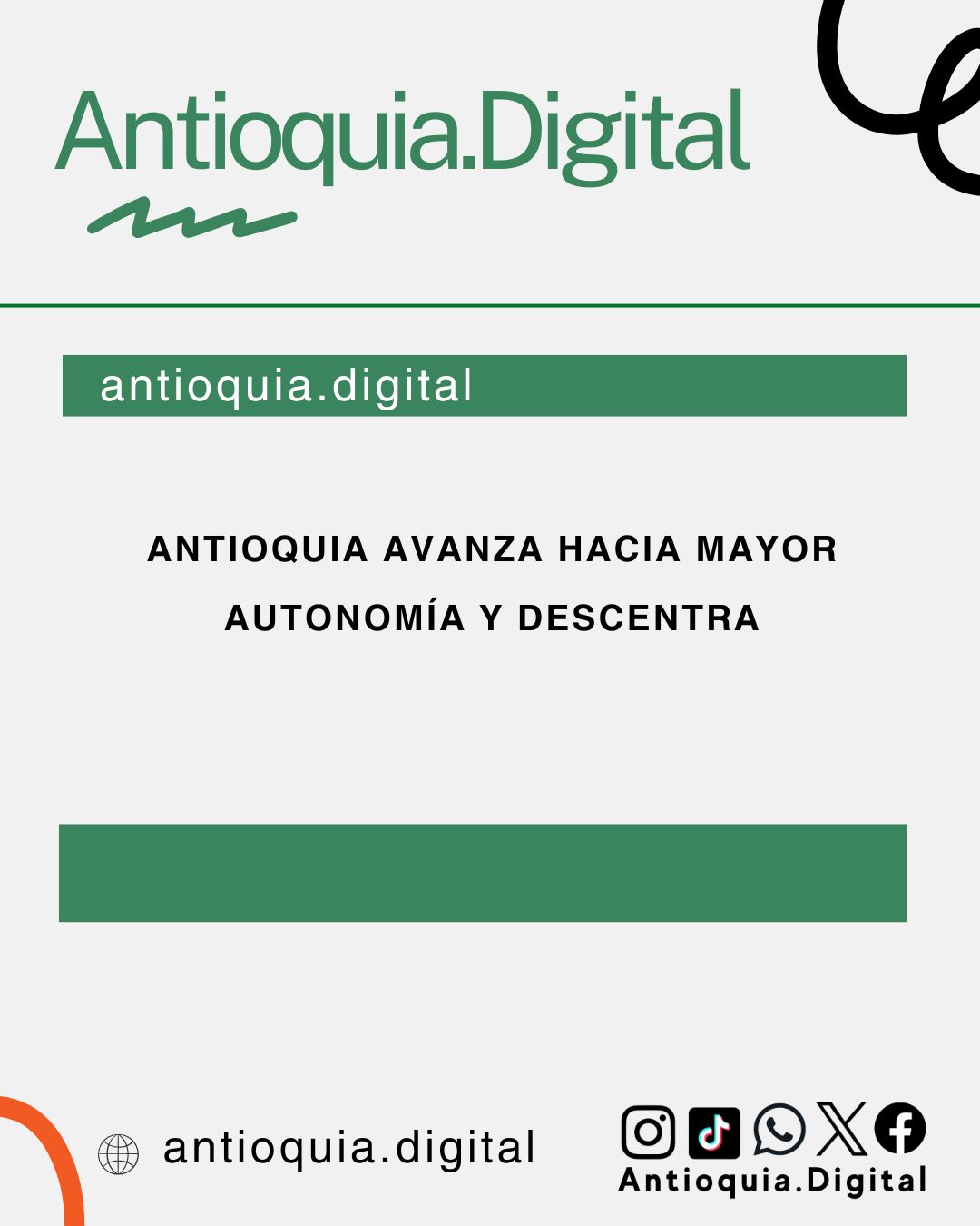 Antioquia avanza hacia mayor autonomía y descentra