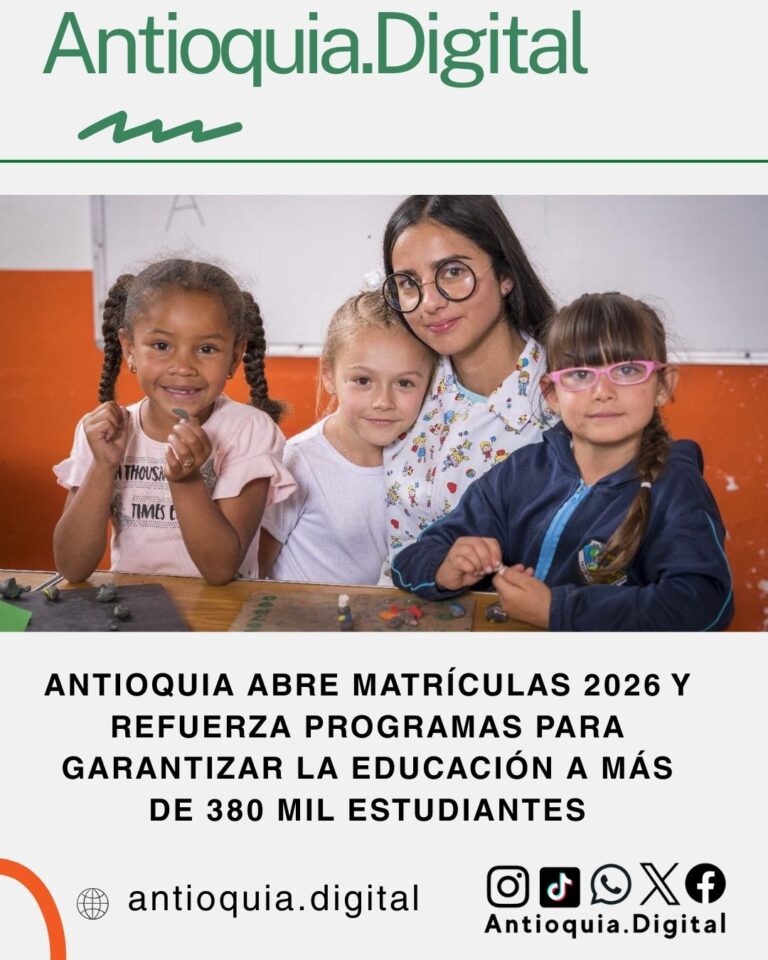 Antioquia abre matrículas 2026