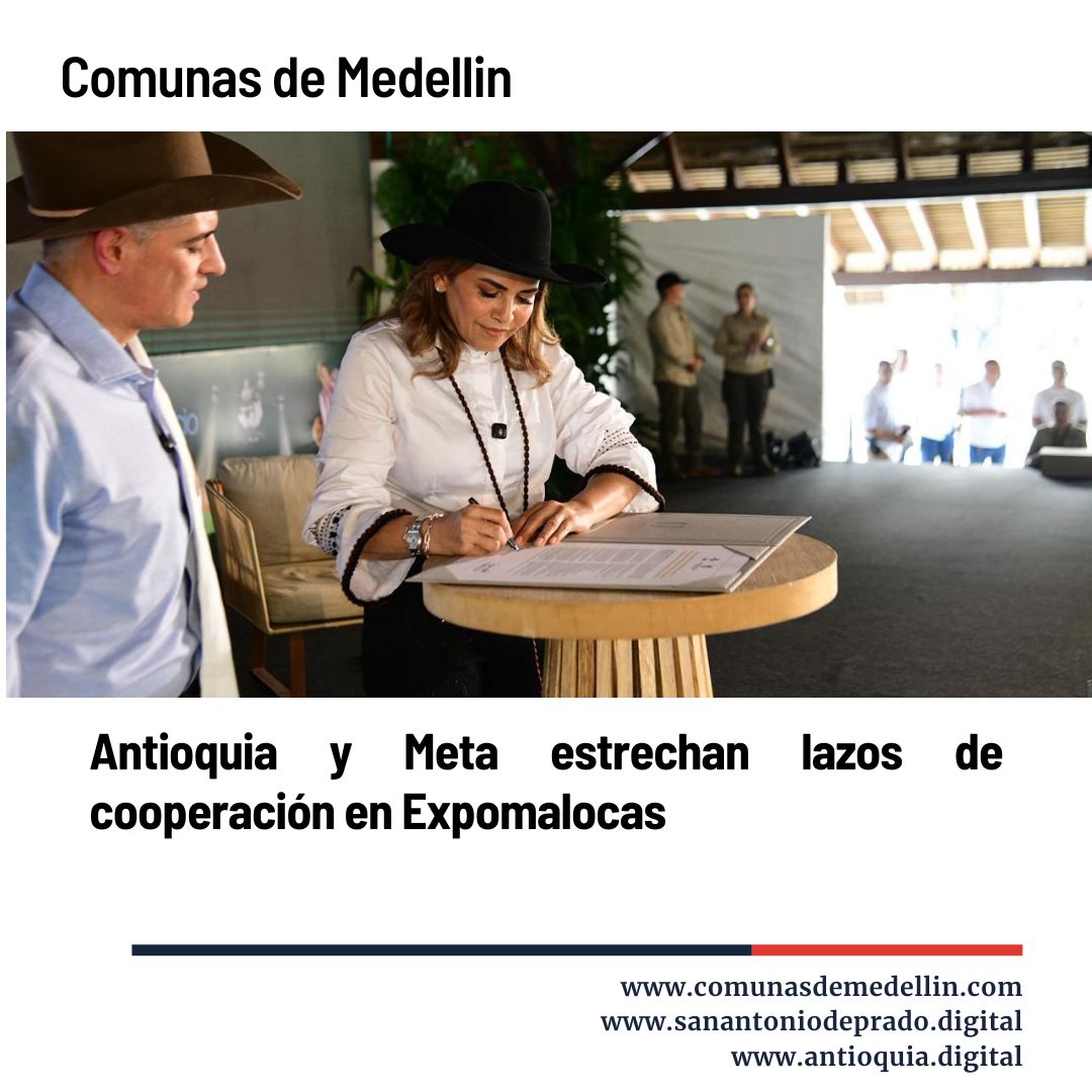 Antioquia y Meta Estrechan Lazos de Cooperación en Expomalocas