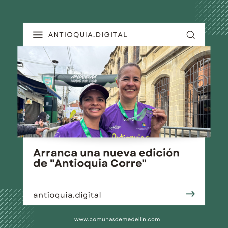 Arranca una nueva edición de "Antioquia Corre"
