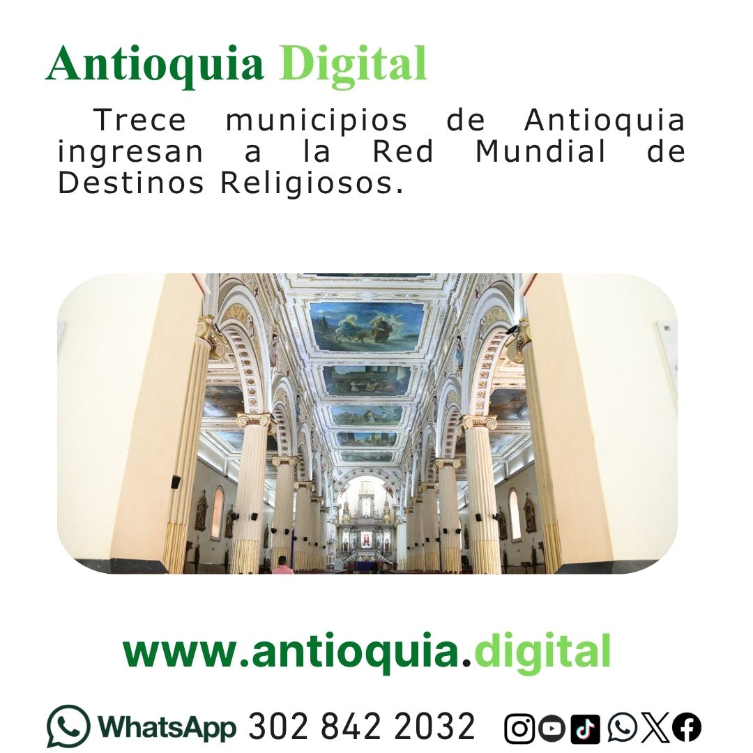13 municipios de Antioquia entran a Red Mundial de Fe