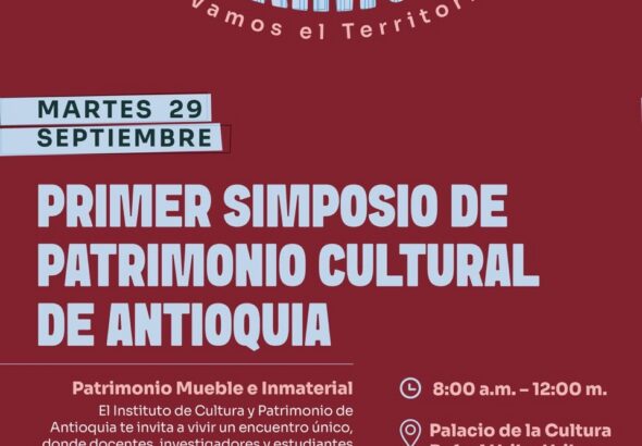 Primer Simposio de Patrimonio Cultural en Medellín